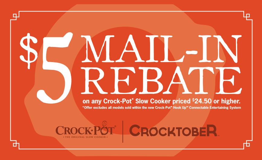  5 Crock Pot Mail in Rebate FamilySavings