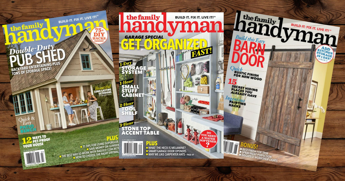 The Family Handyman Magazine Subscription just .50!