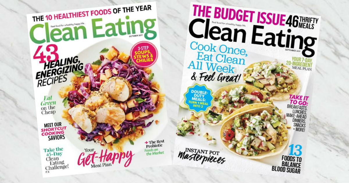 Subscription to Clean Eating Magazine just .99!
