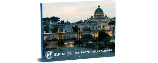 Free 2021 Eternal Word Television Network Family Calendar