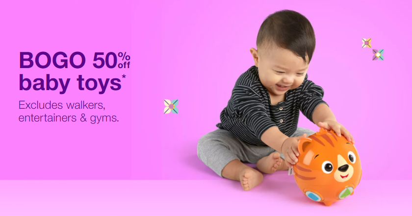 Target – Buy one Baby Toy and Get one 50% off!  