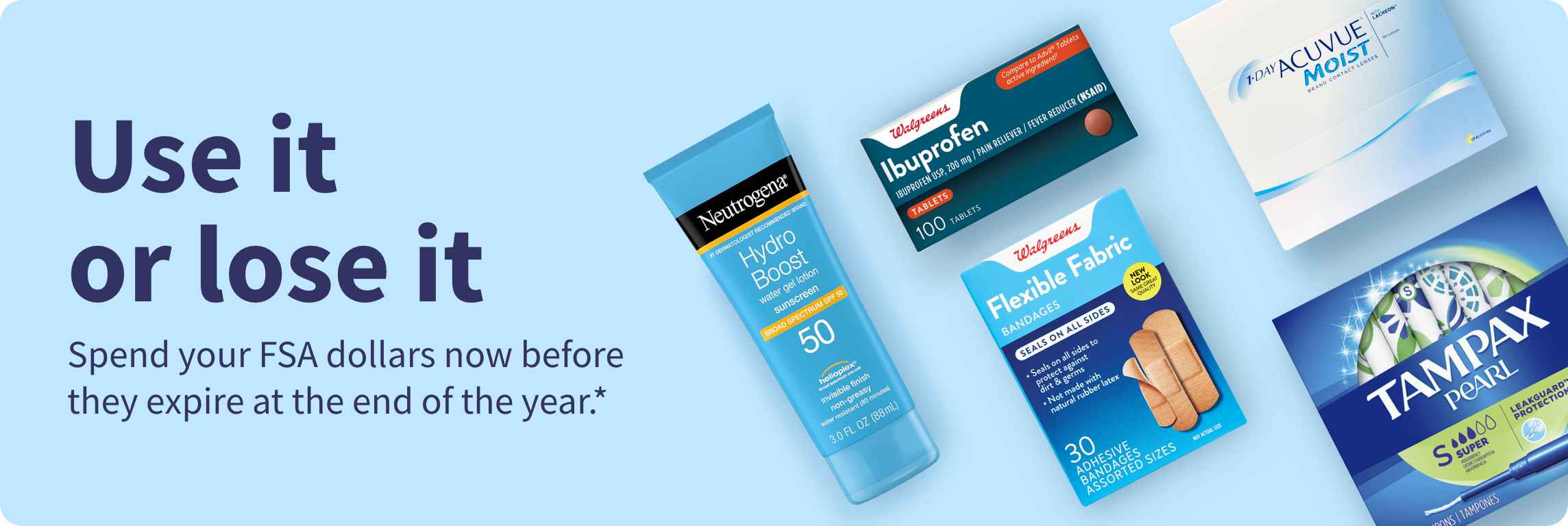 Walgreens – Save 25% on Eligible FSA Items! (Use it or Lose it!)