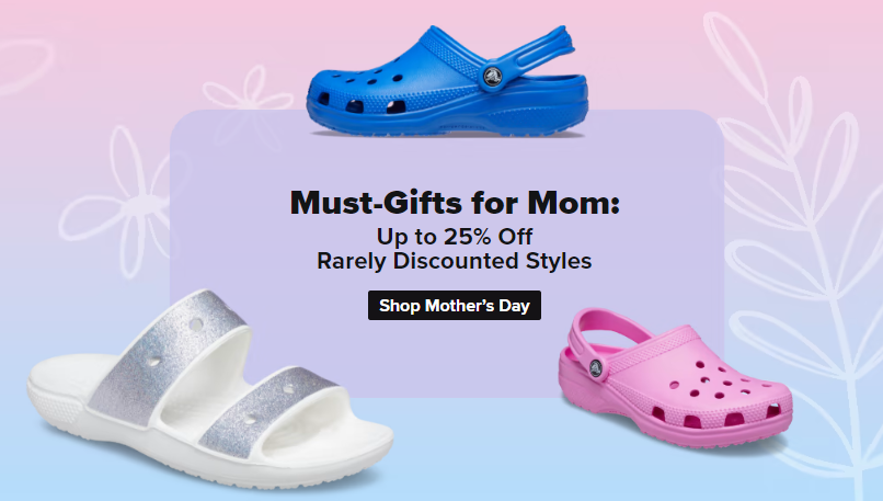 Crocs is celebrating moms with up to 25% off Rarely Discounted Styles